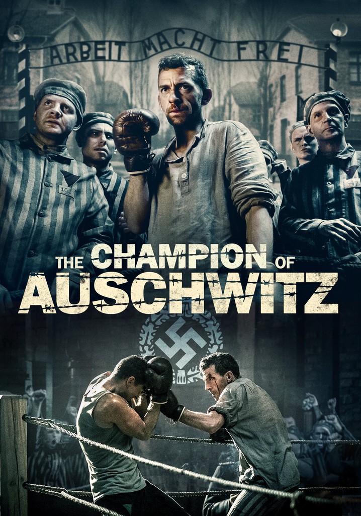 The Champion of Auschwitz streaming watch online